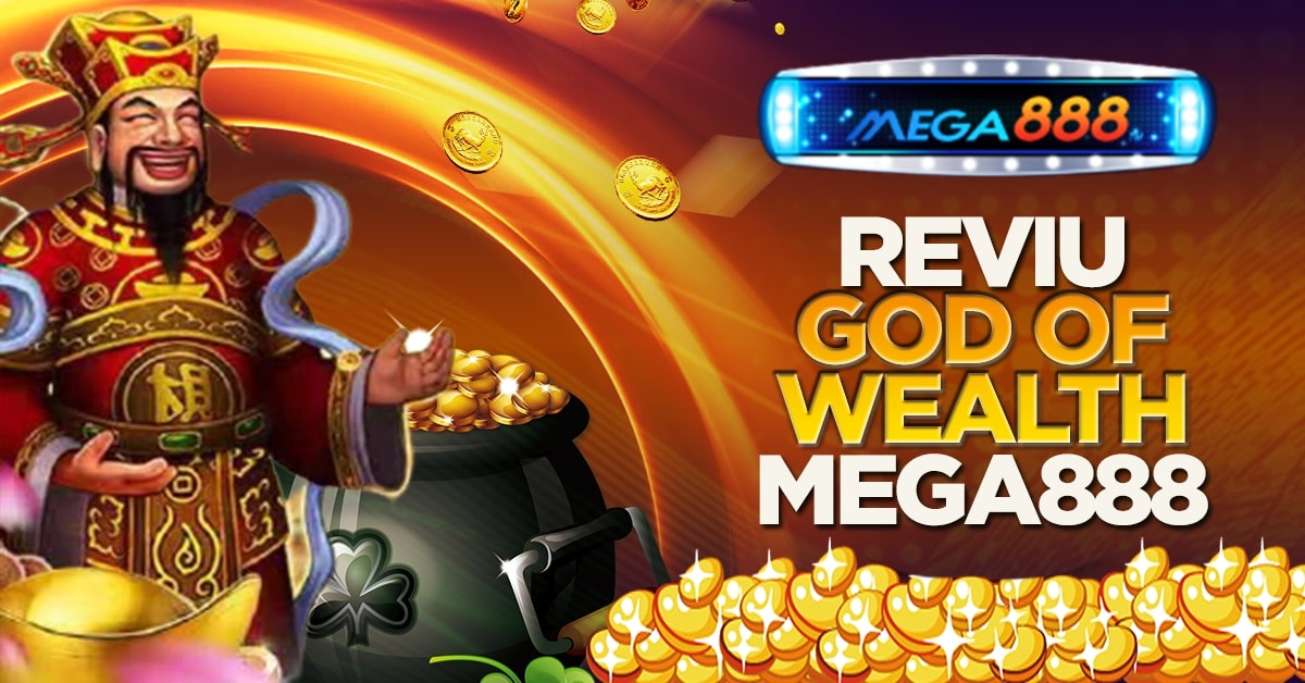Baca lebih lanjut artikel Reviu God Of Wealth Mega888